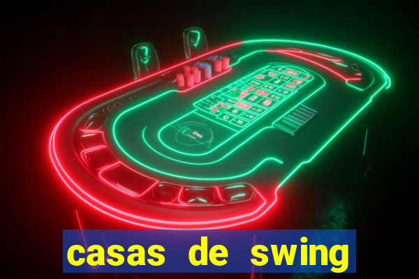 casas de swing porto alegre